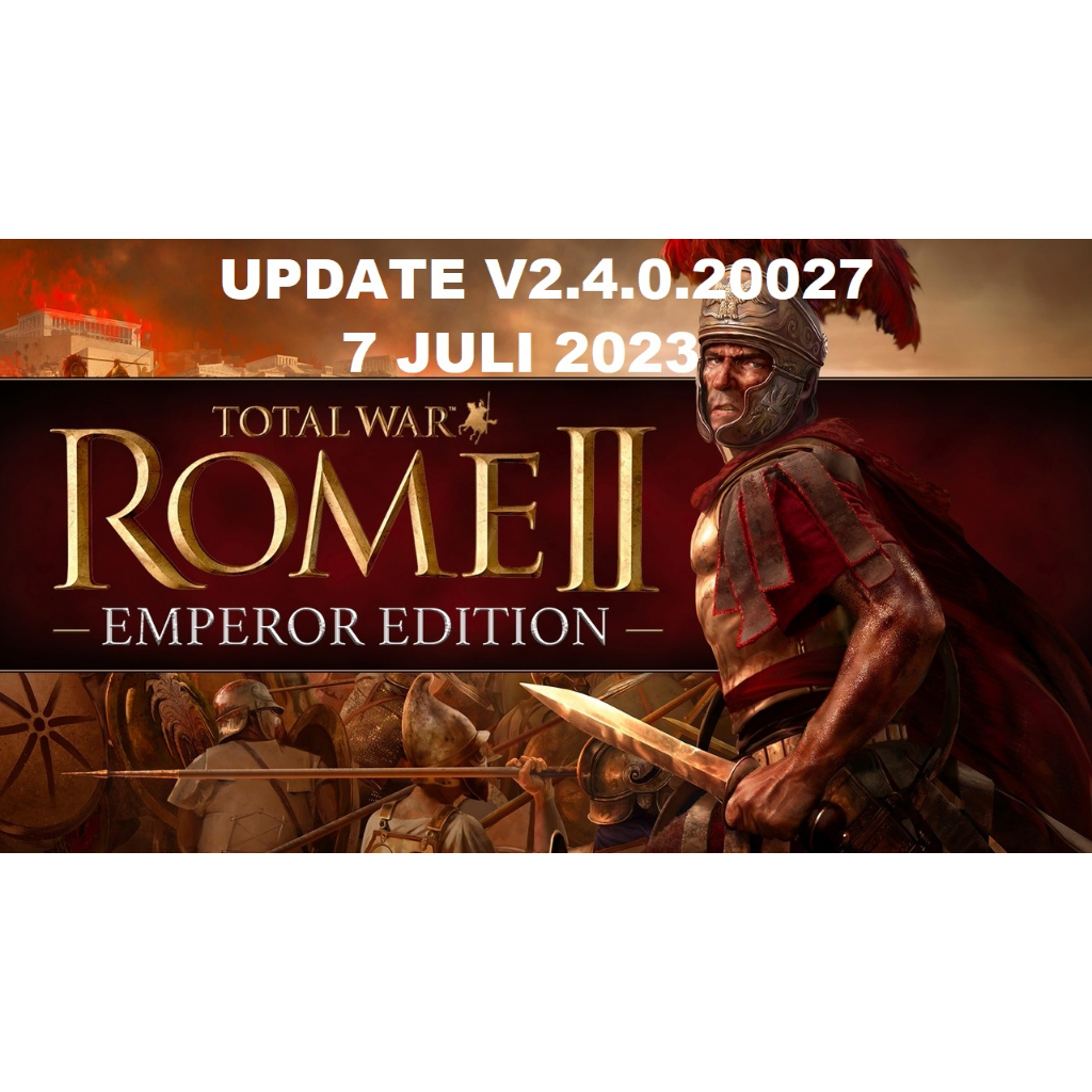 Jual Total War ROME II Emperor Edition UPDATE 2023 GAMEPC | Shopee ...