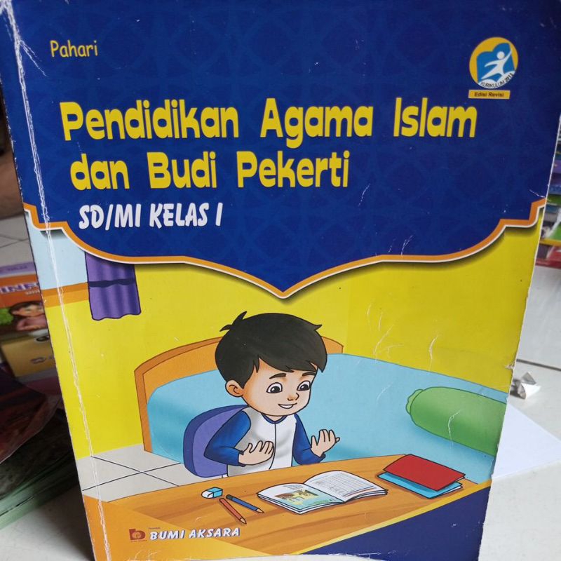 Jual PENDIDIKAN AGAMA ISLAM DAN BUDI PEKERTI SD KELAS I BUMI AKSARA ...