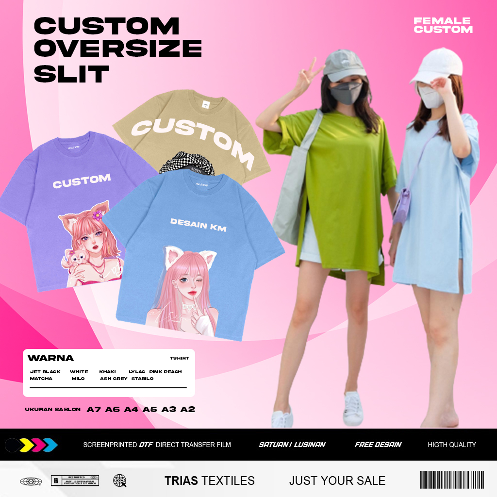 Jual KAOS CUSTOM OVERSIZE SLIT CEWE DESAIN SESUKAMU KAOS WANITA ...