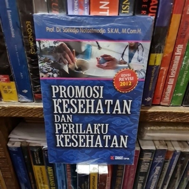 Jual Promosi Kesehatan Dan Perilaku Kesehatan By Prof Dr Soekidjo ...