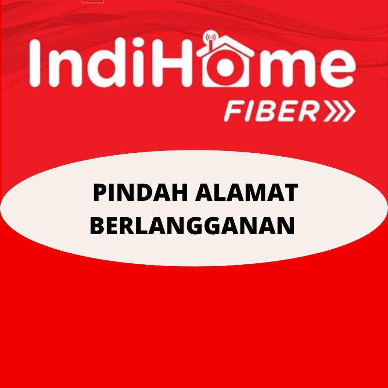 Jual PINDAH ALAMAT INDIHOME Shopee Indonesia