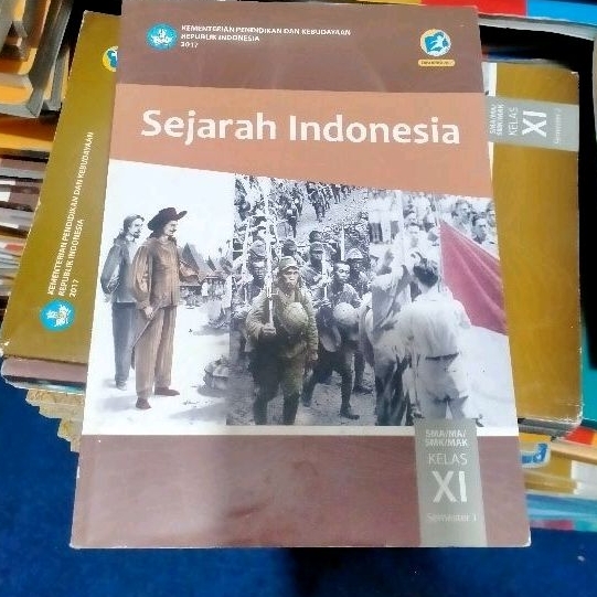 Jual Buku Siswa Kelas 11 SMA SEJARAH INDONESIA SEMESTER 1 Kurikulum ...