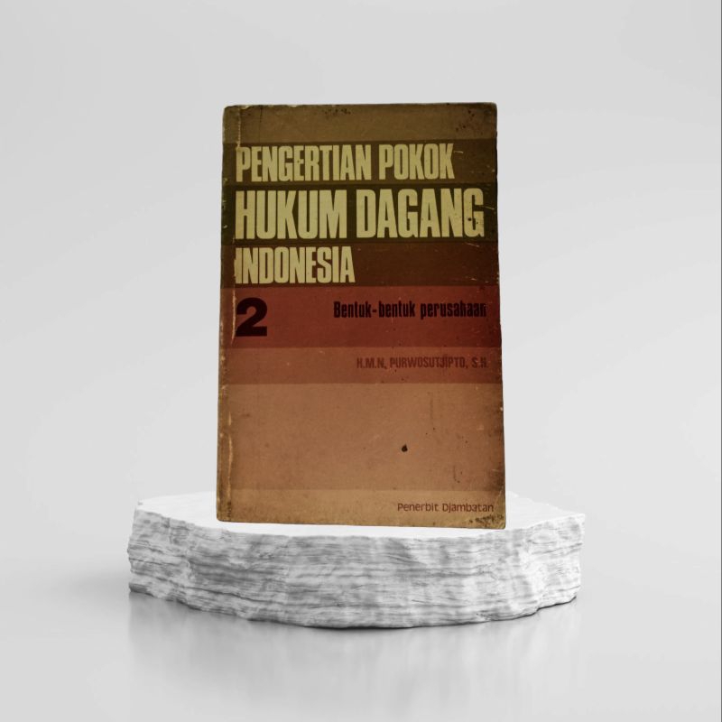 Jual PENGERTIAN POKOK HUKUM DAGANG INDONESIA 2 BENTUK-BENTUK PERUSAHAAN ...