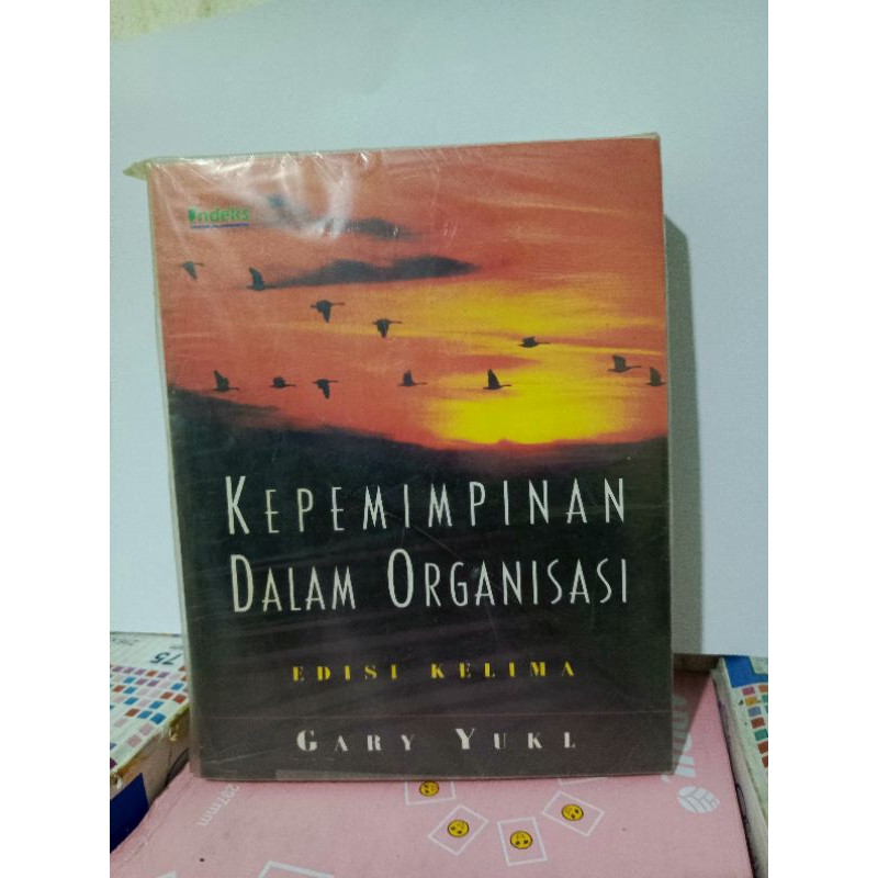 Jual Buku Kepemimpinan Dalam Organisasi Edisi Kelima By Gary Yukl ...