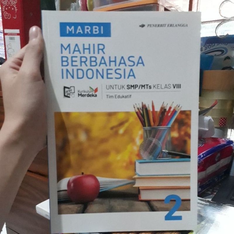 Jual Marbi Mahir Berbahasa Indonesia Untuk Smpmts Kelas 8 Kurikulum Merdeka Erlangga Shopee 1598