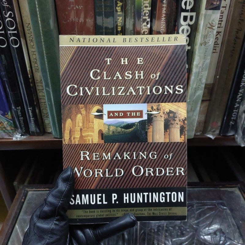 Jual Samuel Huntington - The Clash of Civilizations and the Remaking of ...