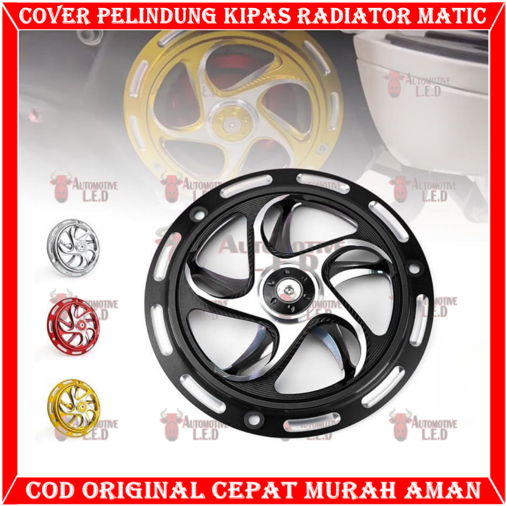 Jual ORIGINAL COVER PELINDUNG KIPAS RADIATOR MATIC CNC MODEL SPINNER ...