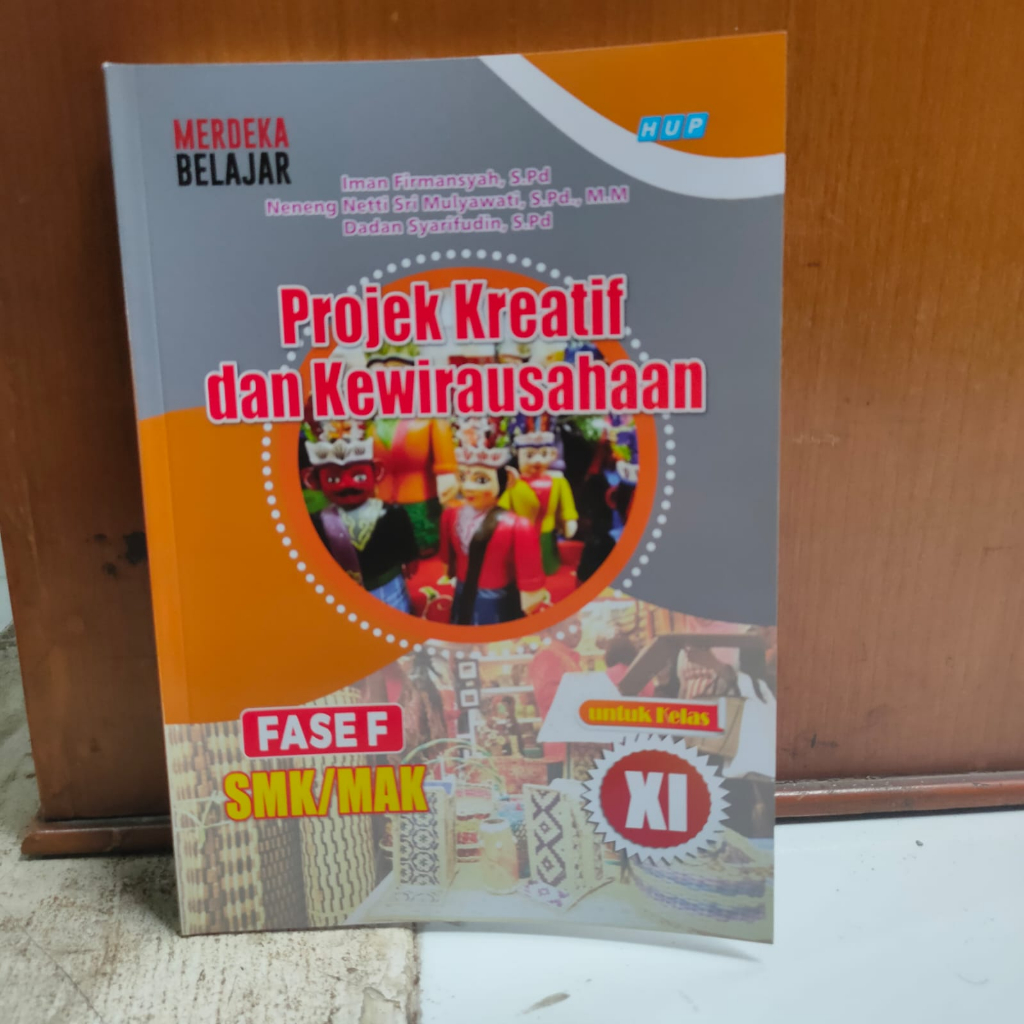 Jual PROJEK KREATIF DAN KEWIRAUSAHAAN SMK/MAK UNTUK KELAS XI KURMER HUP ...