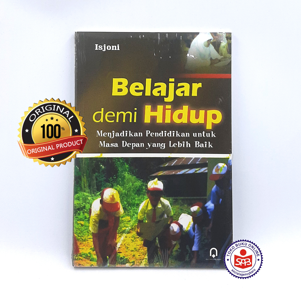 Jual Belajar Demi Hidup - Isjoni | Shopee Indonesia