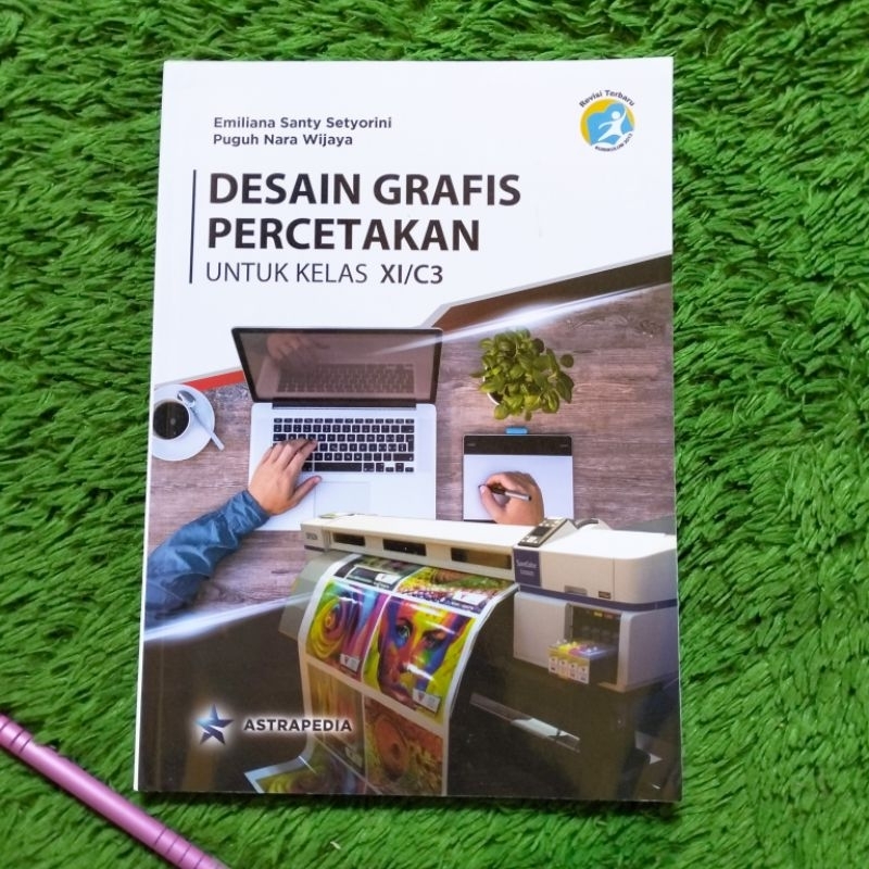 Jual ORIGINAL BUKU DESAIN GRAFIS PERCETAKAN KELAS 11 C3 SMK | Shopee