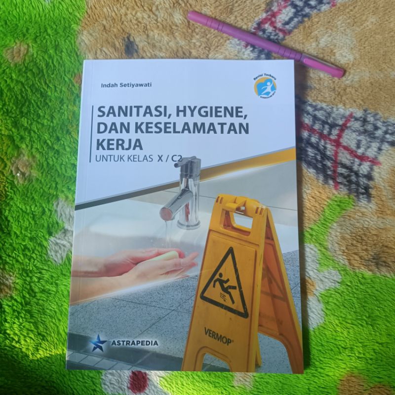 Jual ORIGINAL BUKU SANITASI HYGIENE DAN KESELAMATAN KERJA KELAS 10 C2 ...