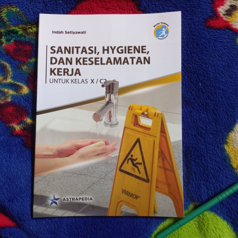 Jual ORIGINAL BUKU SANITASI HYGIENE DAN KESELAMATAN KERJA KELAS 10 C2 ...