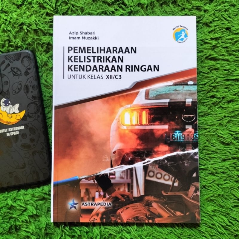 Jual ORIGINAL BUKU PEMELIHARAAN KELISTRIKAN KENDARAAN RINGAN KELAS 12 ...