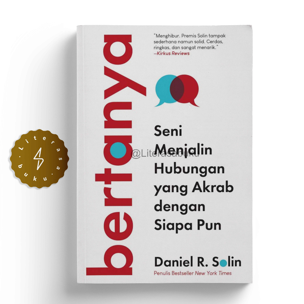 Jual Buku Bertanya: Seni Menjalin Hubungan yang Akrab dengan Siapa Pun ...