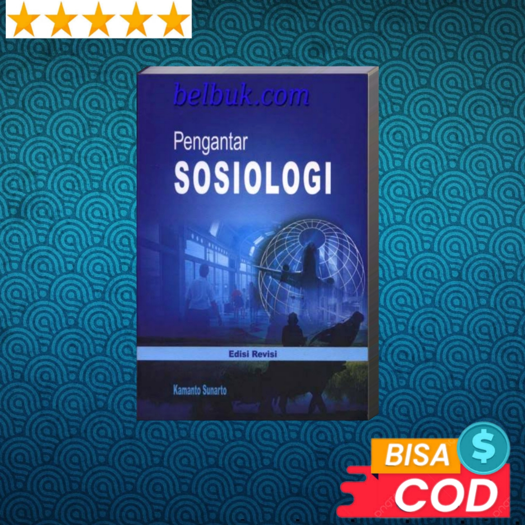 Jual BUKU - Pengantar Sosiologi (Edisi Revisi) By Kamanto Sunarto ...