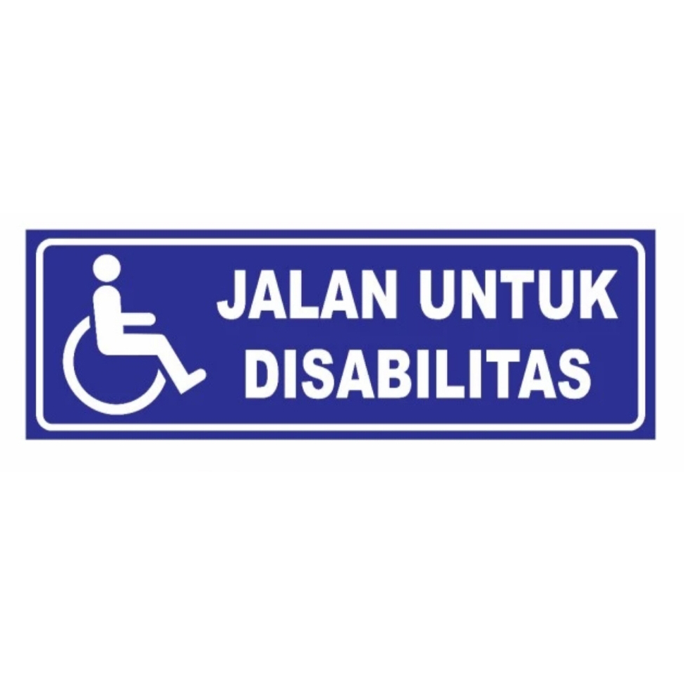 Jual SIGN STICKER JALAN UNTUK DISABILITAS UK 45 x 15 CM K3 RAMBU SAFETY ...