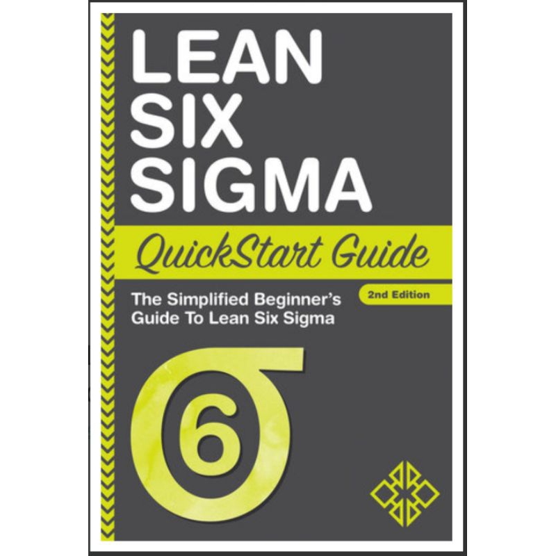 Jual Buku Lean Six Sigma Quickstart Guide | Shopee Indonesia