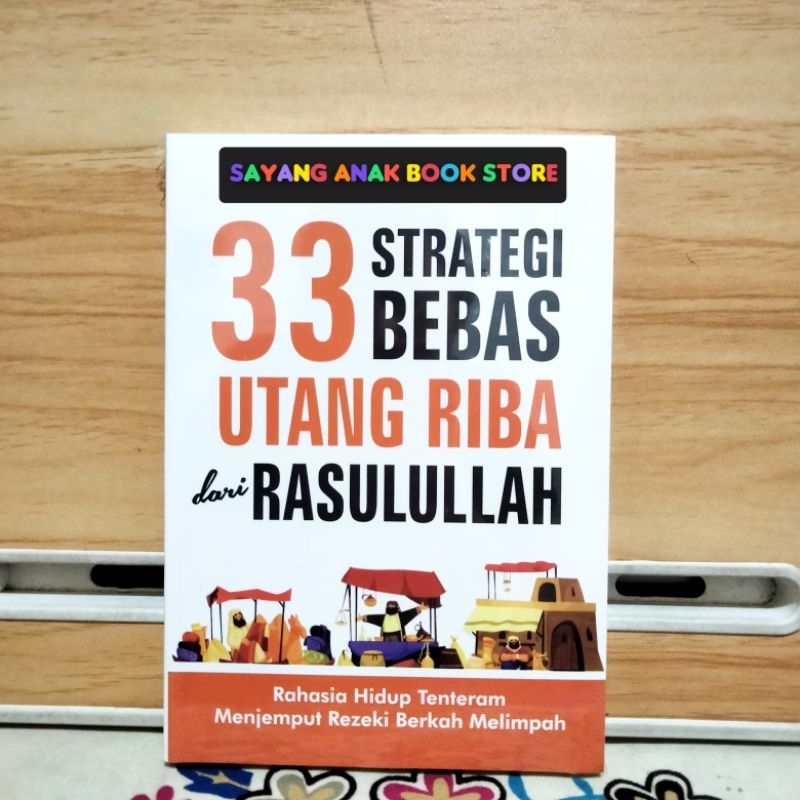 Jual Buku 33 Strategi Bebas Utang Riba Dari Rasulullah Shopee Indonesia