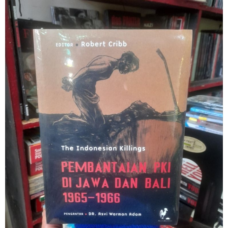 Jual The Indonesian Killings: Pembantaian PKI Di Jawa Dan Bali 1965 ...