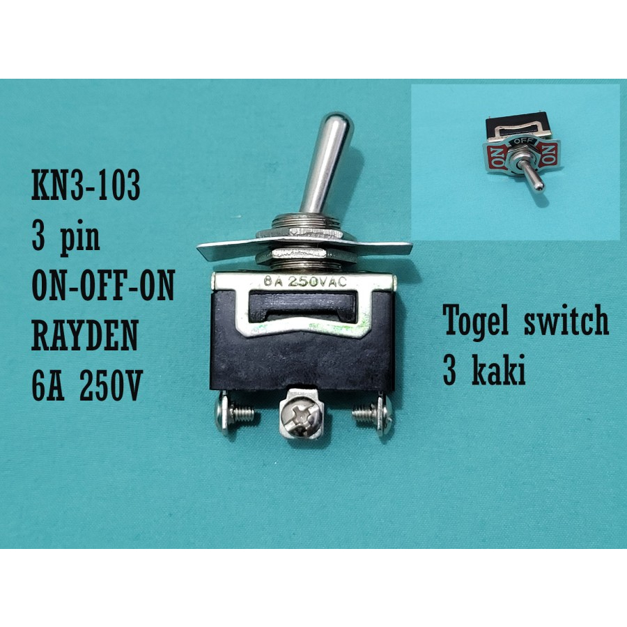Jual KN3-103 RAYDEN Toggle Switch 3 Kaki 3 Posisi On-Off-On 3 pin ...