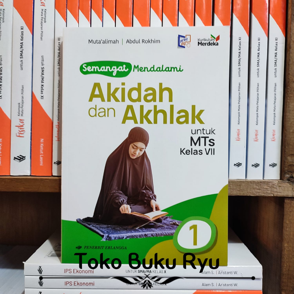 Jual Semangat Mendalami Akidah & Akhlak Kelas 7 MTs Kurikulum Merd ...