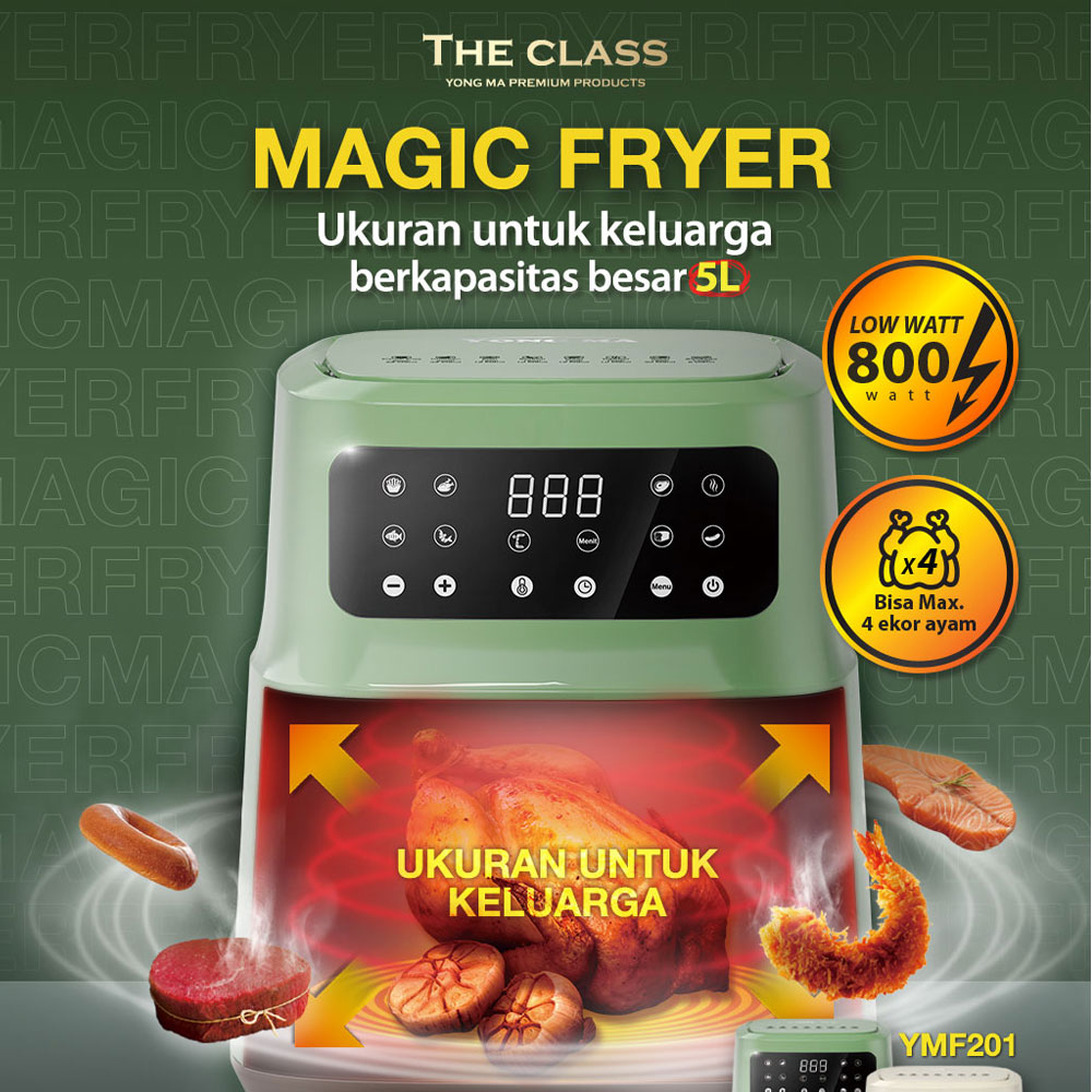 Jual YONGMA AIR FRYER 5 LITER YMF 201/YMF201 MAGIC FRYER GARANSI RESMI