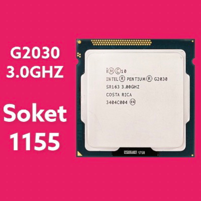 Jual PROSESOR G2030 SOKET 1155 | Shopee Indonesia