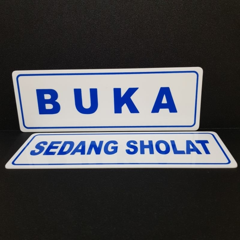 Jual Acrylic Sign Label Tulisan Buka And Sedang Sholat Bolak Balik