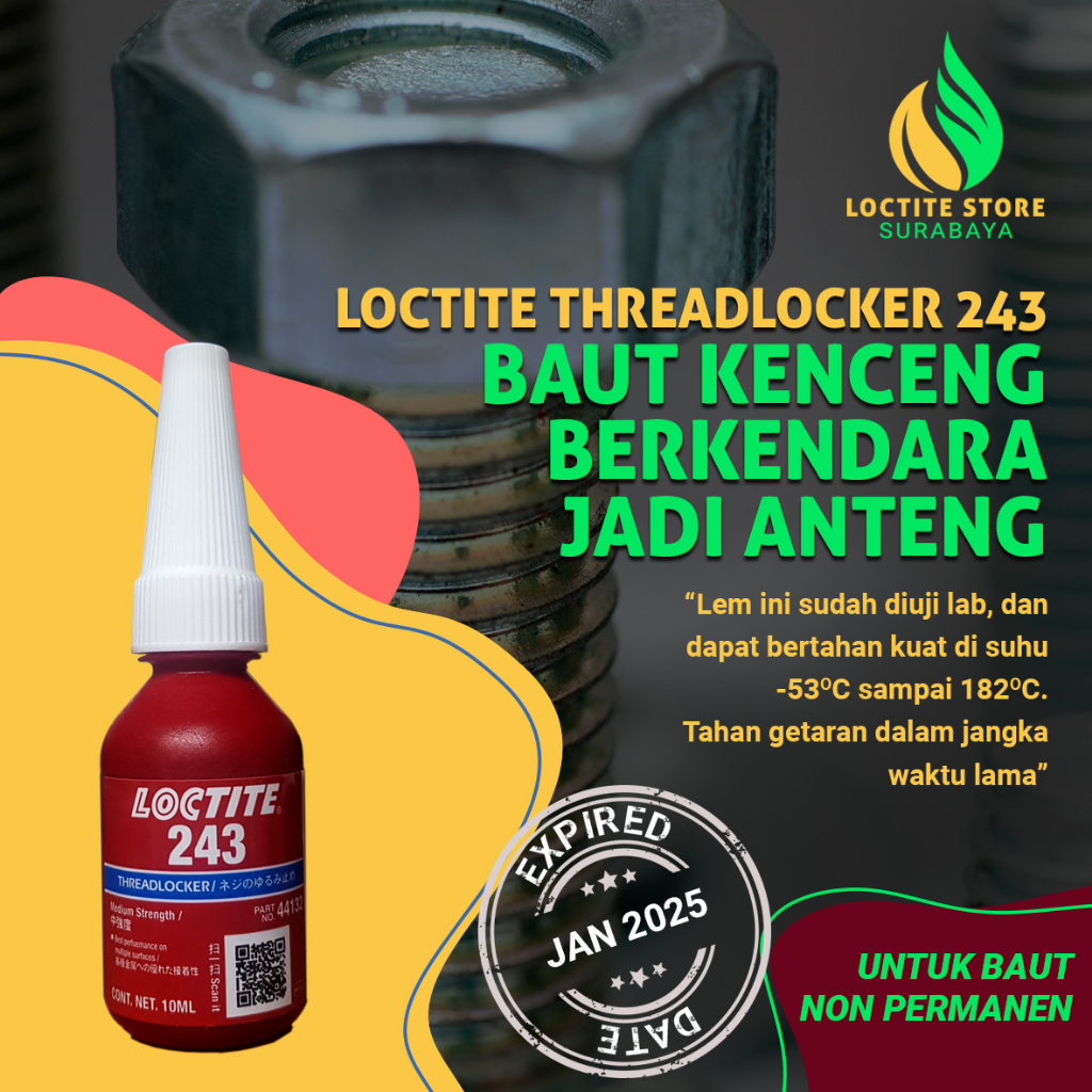 Jual LEM BAUT NON PERMANEN TAHAN PANAS DAN GETARAN LOCTITE 243 ...