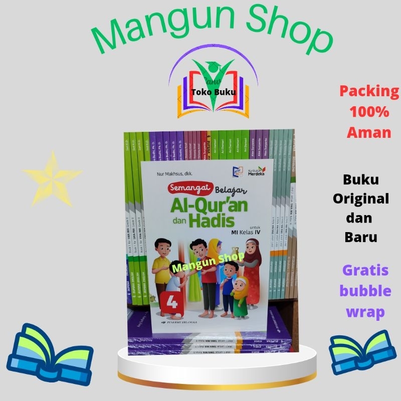 Jual Buku Semangat Belajar Al Quran Hadis Kelas Mi Kurikulum