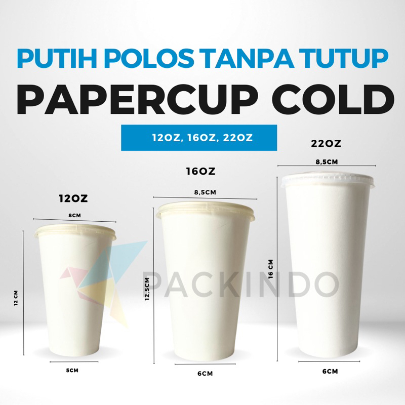 Jual Paper Cup 12 oz, 16 oz, 22 oz Dingin Polos Tanpa Tutup | Shopee ...