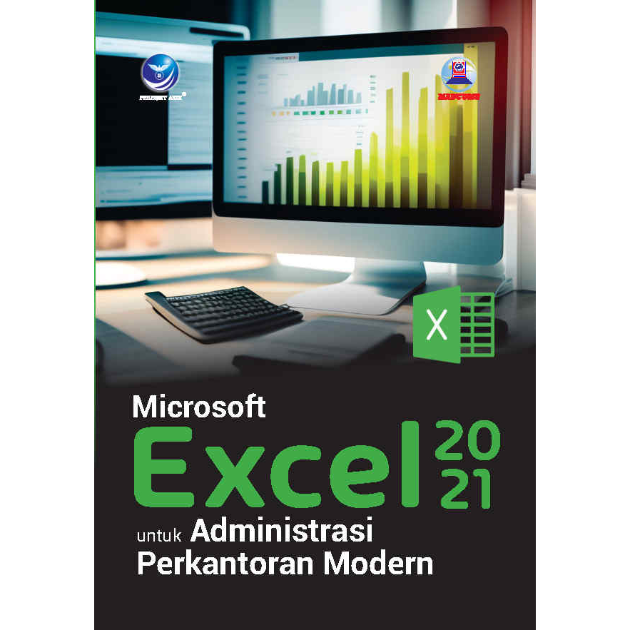 Jual Buku Microsoft Excel 2021 Untuk Administrasi Perkantoran Modern Shopee Indonesia 0289