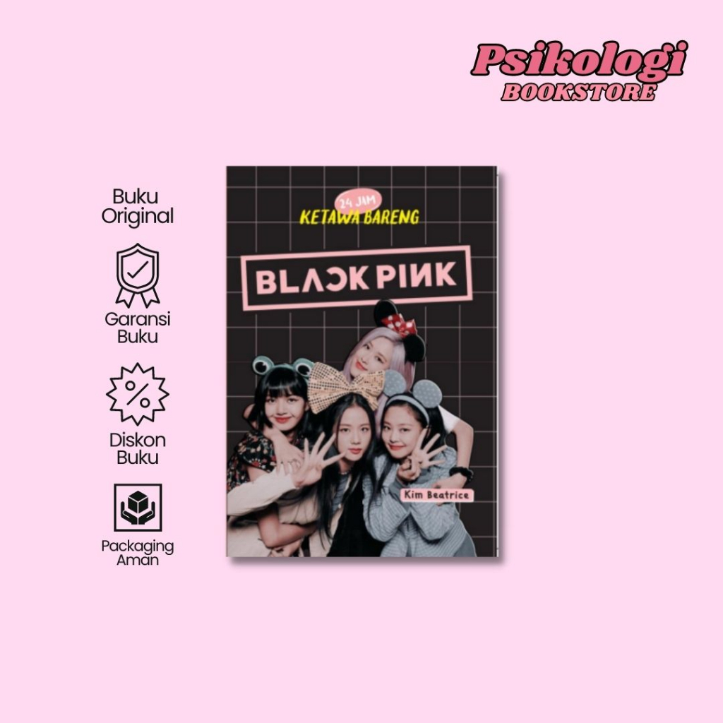 Jual Buku 24 Jam Ketawa Bareng Blackpink - Kim Beatrice - Kpop ...