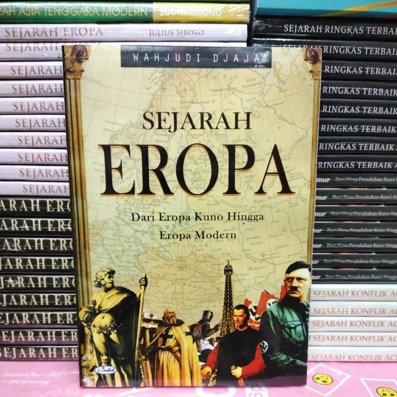 Jual TERMURAH BUKU SEJARAH EROPA DARI EROPA KUNO HINGGA EROPA MODERN