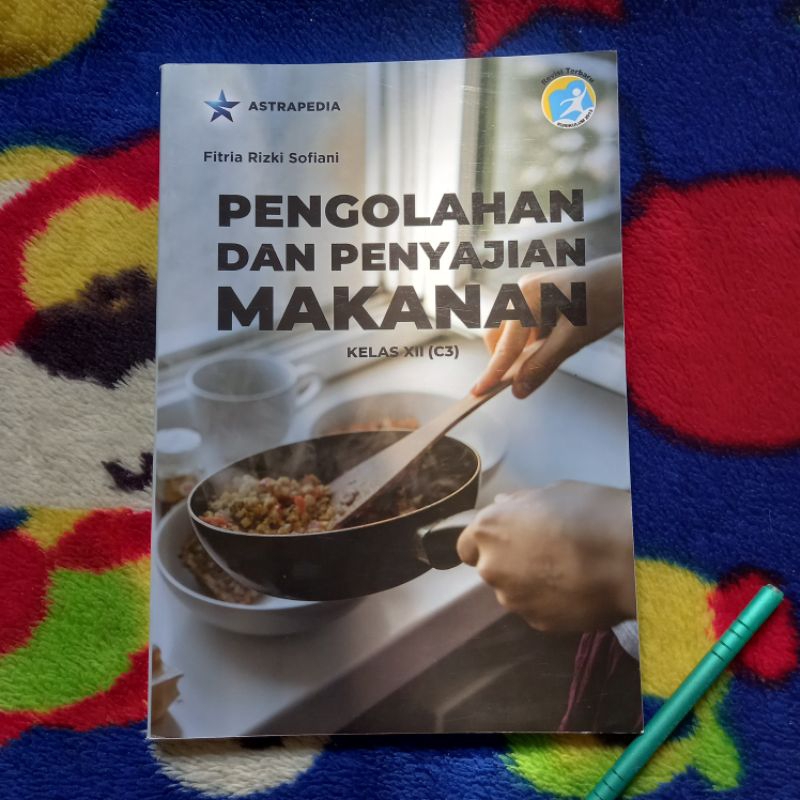 Jual Original Buku Pengolahan Dan Penyajian Makanan Kelas 12 C3 Smk