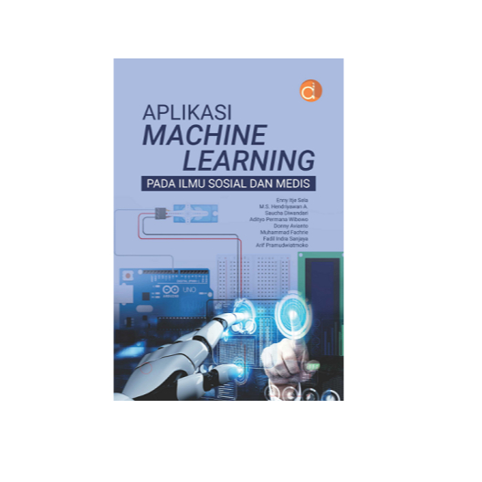 Jual Buku Aplikasi Machine Learning Pada Ilmu Sosial Dan Medis HITAM ...