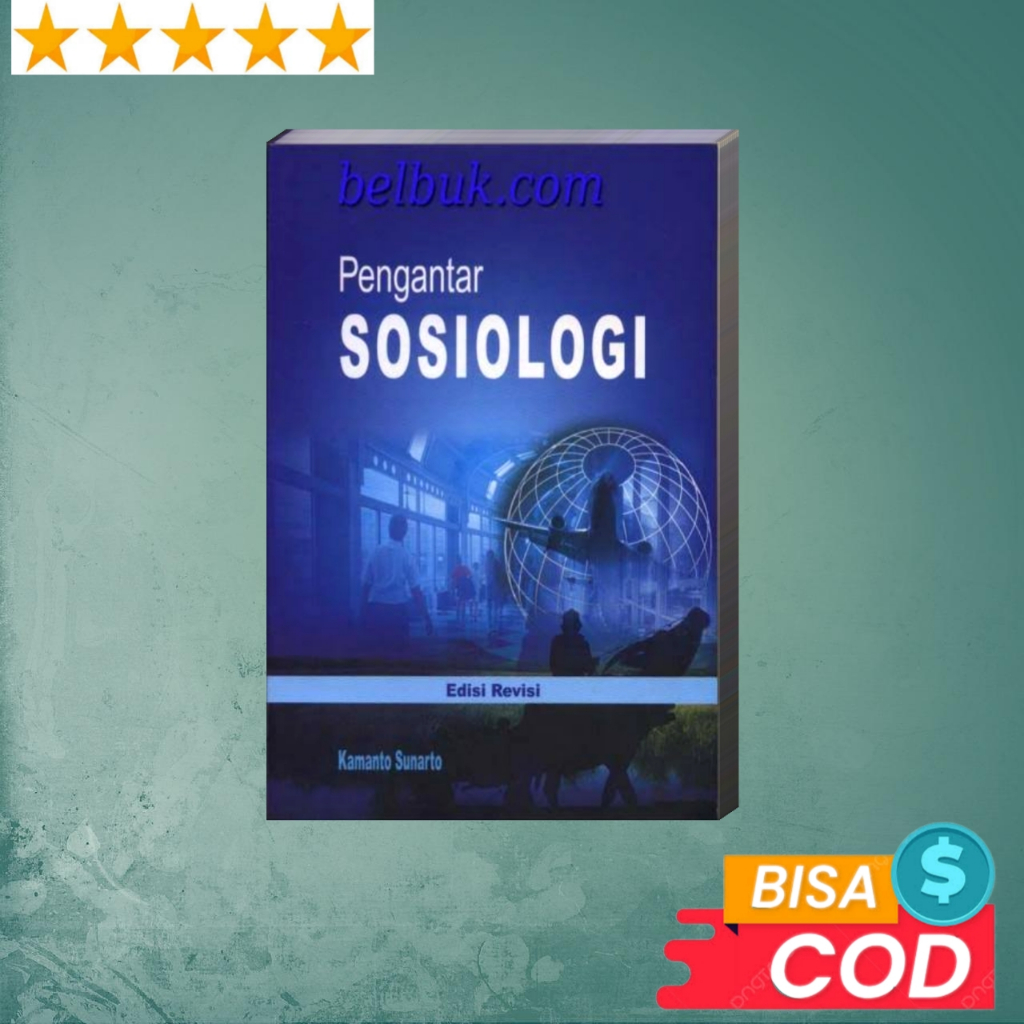 Jual BUKU - Pengantar Sosiologi (Edisi Revisi) By Kamanto Sunarto ...