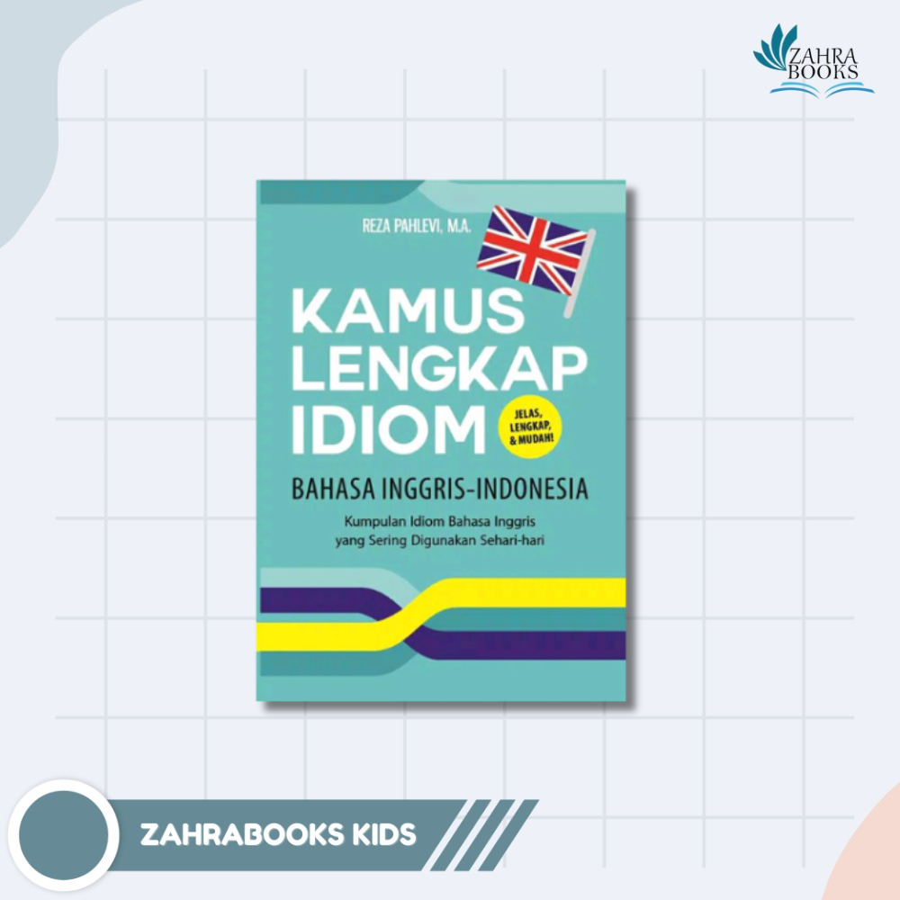 Jual Buku Kamus Lengkap Idiom Bahasa Inggris Indonesia Laksana Shopee Indonesia 6347