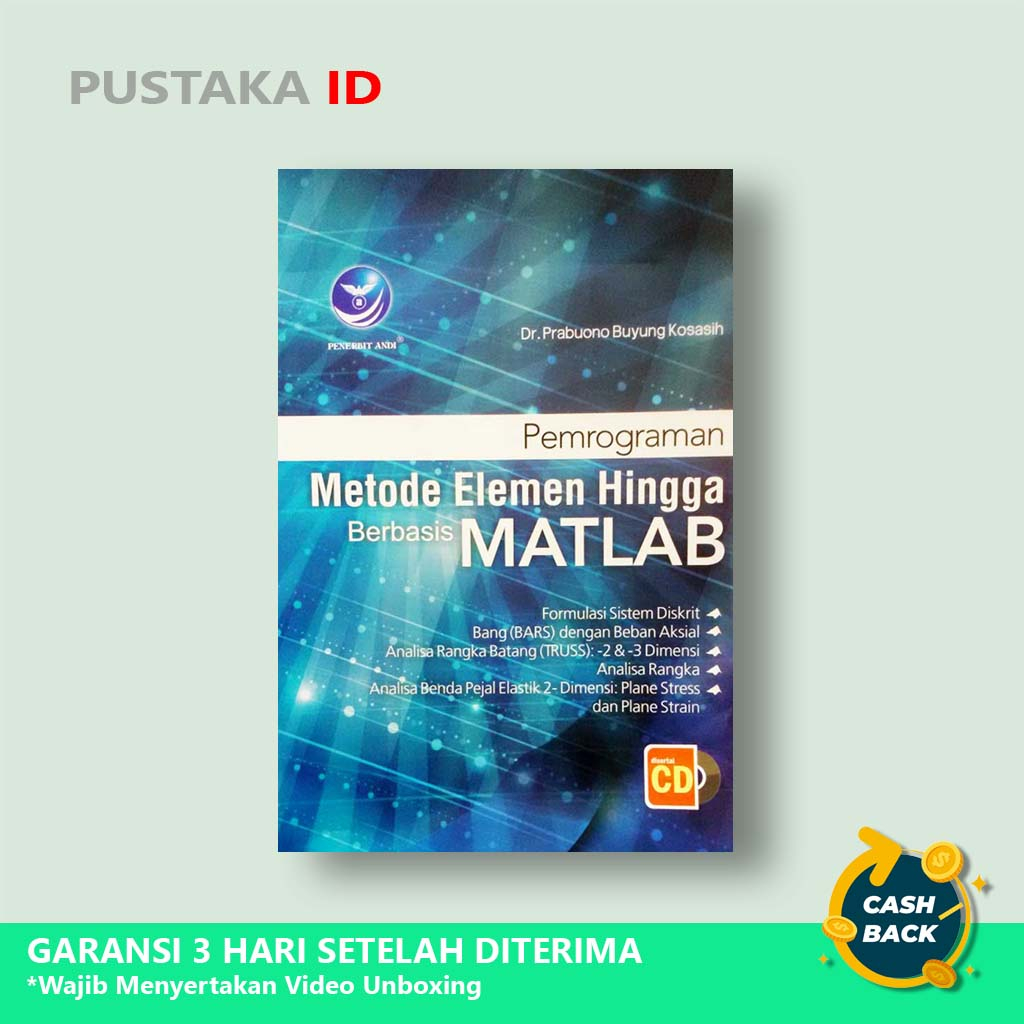 Jual Buku Pemrograman Metode Elemen Hingga Berbasis Matlab+ CD ...