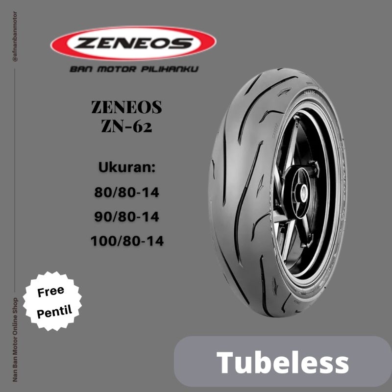 Jual BAN MOTOR ZENEOS ZN 62 UKURAN 80/80-14, 90/80-14 & 100/80-14 ...