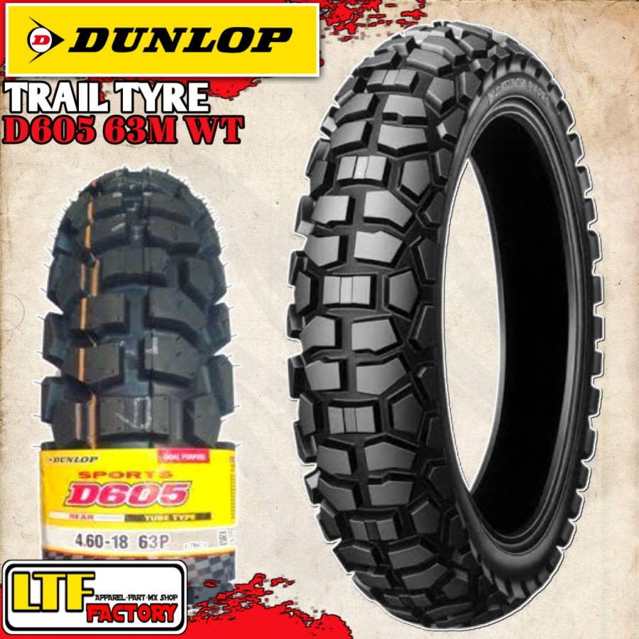 Jual DUNLOP SPORT D605 63M WT - 460-18 - TRAIL DUAL PURPOSE REAR TUBE TYRE  - Ban Luar Belakang Sepeda Motor Adventure Rally Cross Supermoto Motocross  Original | Shopee Indonesia