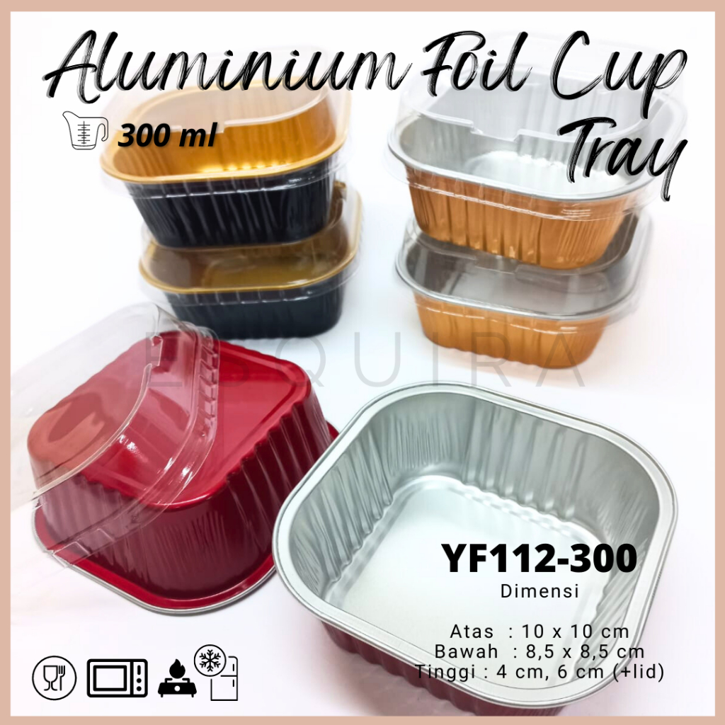 Jual Aluminium Foil Cup Tray 300 ML /+ Lid / 10 PCS / YF112-300 ...