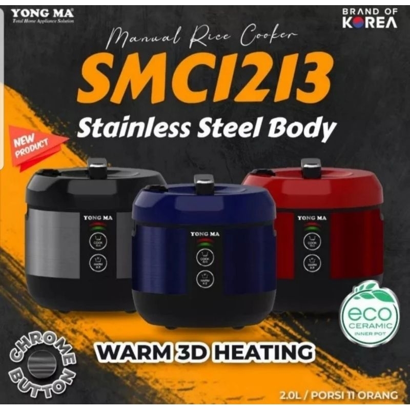 Jual YONGMA SMC1213 MAGIC COM / RICE COOKER 2 LITER YONG MA SMC 1213 BODI STAINLESS Shopee