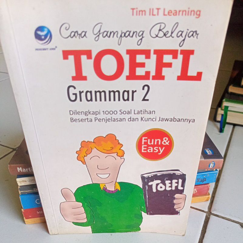 Jual CARA GAMPANG BELAJAR TOEFL GRAMMAR 2 | Shopee Indonesia