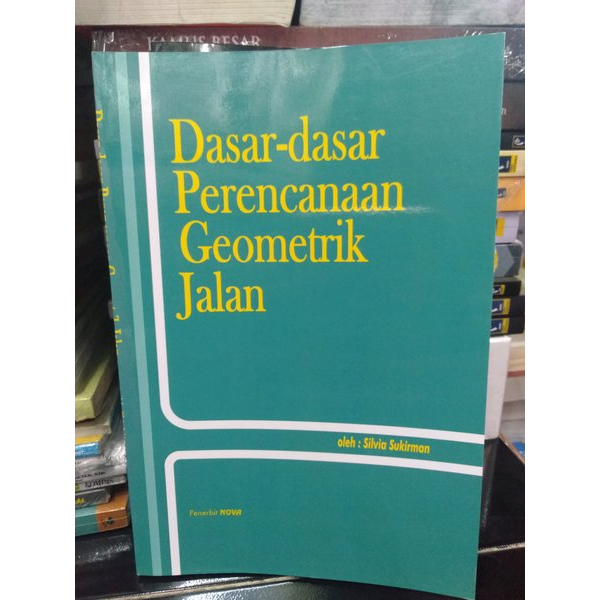 Jual TERMURAH BUKU DASAR DASAR PERENCANAAN GEOMETRIK JALAN - SILVIA ...