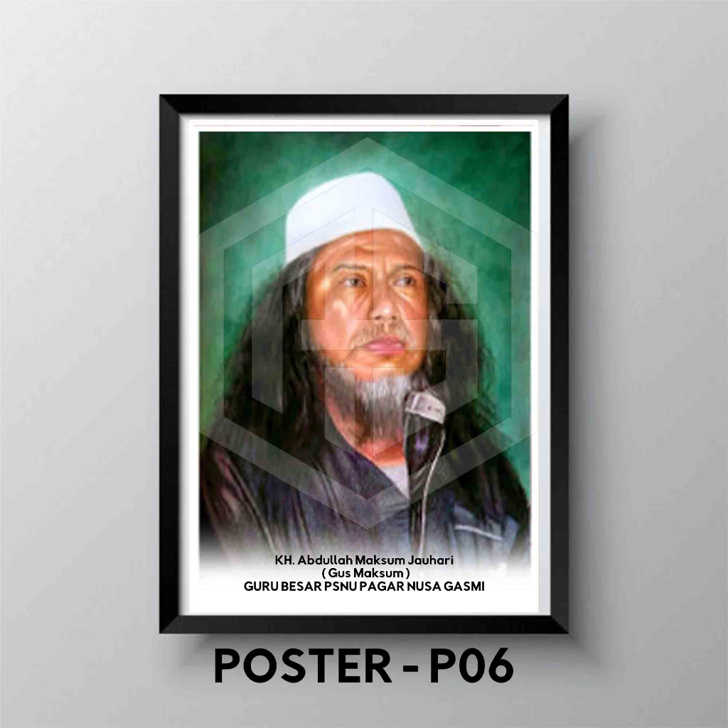 Jual Poster Dinding A3 Ukuran Besar Poster Gus Maksum Guru Besar Pagar Nusa Gasmi Koleksi 