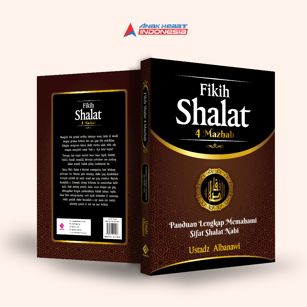 Jual Buku Fikih Shalat 4 Mazhab Panduan Lengkap Memahami Sifat Shalat ...