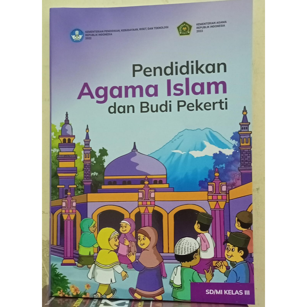 Jual PENDIDIKAN AGAMA ISLAM & BUDI PEKERTI KELAS 3 - KURIKULUM MERDEKA ...