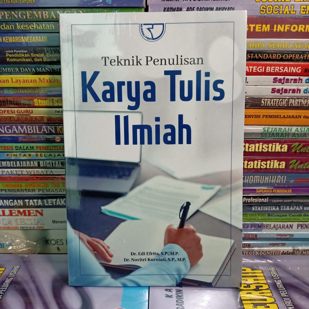 Jual Buku Teknik Penulisan Karya Tulis Ilmiah - Dr. Edi Efrita, Dkk ...