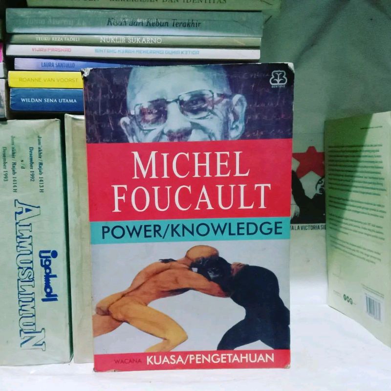 Jual Buku Michel Foucault Kegilaan Dan Peradaban Arkeologi Pengetahuan Powerknowledge 